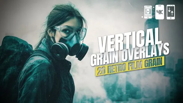 Videohive - 20 Retro Film Grain Vertical Overlays For After Effects - 60010036