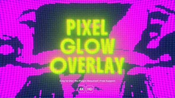Videohive - Pixel Glow Overlay - 60514359