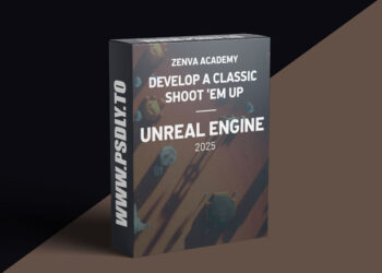 Zenva Academy - Develop A Classic Shoot Em Up With Unreal Engine 2025 6 Zenva Academy - Develop A Classic Shoot Em Up With Unreal Engine 2025