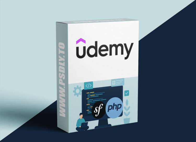 Complete Symfony Bootcamp: Learn to Build Modern PHP Apps