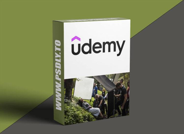 Udemy – Directing Your Auteur Film: From Vision to Set 1 Directing Your Auteur Film: From Vision to Set
