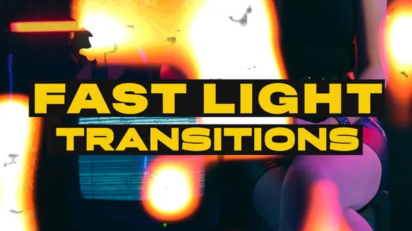 Videohive Fast Light Transitions 60543534