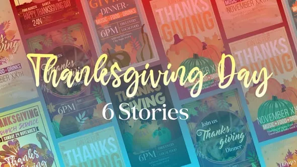 Videohive Six Thanksgiving Stories 60631938