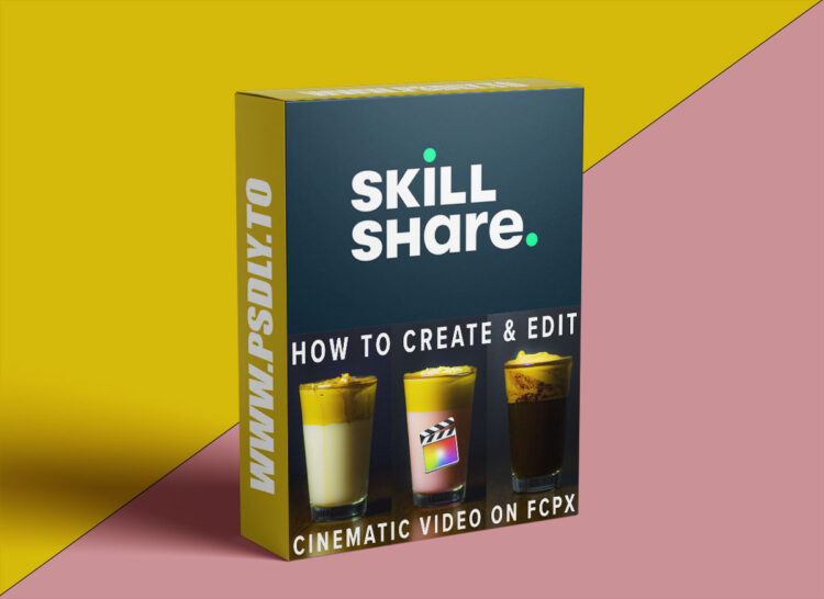 Skillshare – Create & Edit Cinematic Video on Final Cut Pro X 1 Create & Edit Cinematic Video on Final Cut Pro X